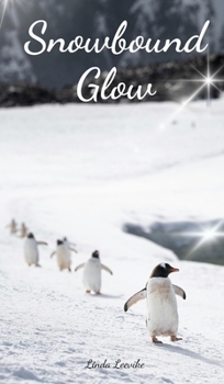 Snowbound Glow