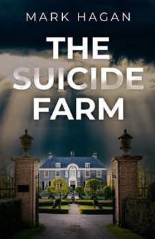 Paperback The Suicide Farm Book