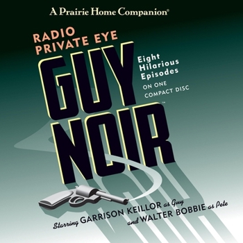 Audio CD Guy Noir: Radio Private Eye Book