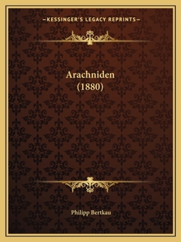 Paperback Arachniden (1880) [German] Book