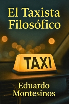 Paperback El Taxista Filosófico [Spanish] Book