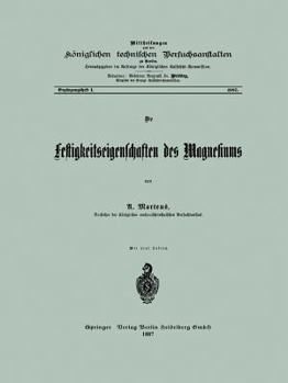 Paperback Die Festigkeitseigenschaften Des Magnesiums [German] Book