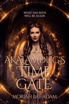 Paperback Akalamdug's Time Gate Book