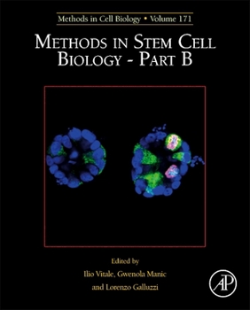 Hardcover Methods in Stem Cell Biology - Part B: Volume 171 Book