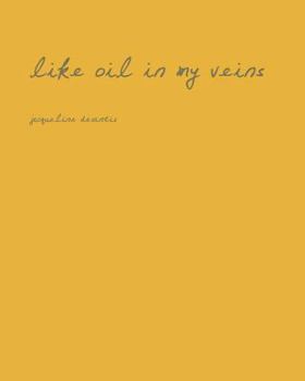 Paperback Like Oil in My Veins Book