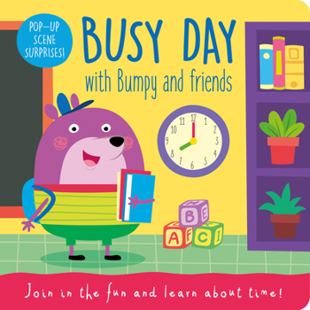 Hardcover Busy Day with Bumpy and Friends Book