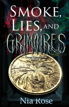 Paperback Smoke, Lies, and Grimoires Book