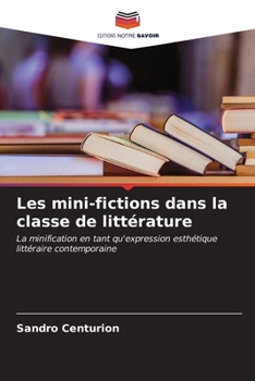 Paperback Les mini-fictions dans la classe de littérature [French] Book