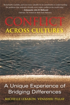 Paperback Conflict Across Cultures: A Unique Experience of Bridging Differences Book