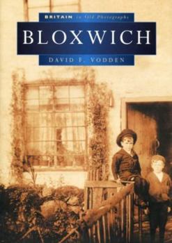 Paperback Bloxwich (Britain in Old Photographs) Book