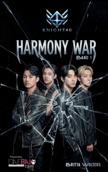 Paperback Knight4U - Harmony War: K-Rock-Romance Band 1 [German] Book