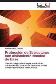 Paperback Protección de Estructuras con aislamiento sísmico de base [Spanish] Book