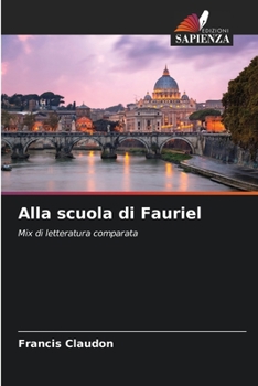 Paperback Alla scuola di Fauriel [Italian] Book