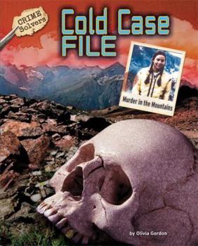 Library Binding Cold Case File: Murder in the Mountains Book