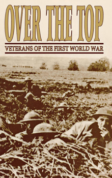 Paperback Over the Top: Veterans of the First World War Book