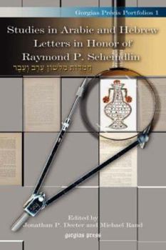 Hardcover Studies in Arabic and Hebrew Letters in Honor of Raymond P. Scheindlin Book