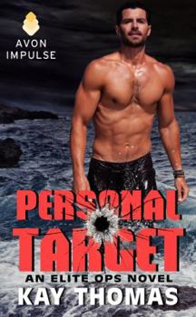 Personal Target: An Elite Ops Novel - Book #2 of the Elite Ops