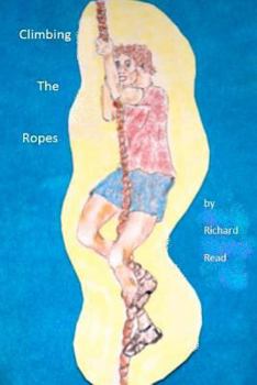 Paperback Climbing The Ropes Book