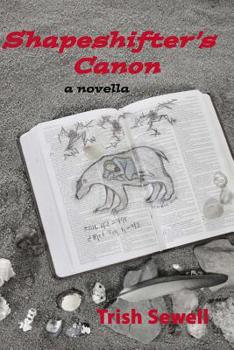 Paperback Shapeshifter's Canon: a novella Book