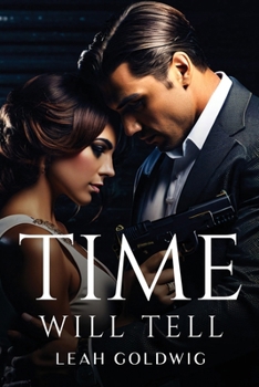 Paperback Time Will Tell Book