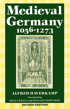 Paperback Medieval Germany 1056-1273 Book