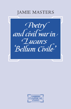 Paperback Poetry and Civil War in Lucan's Bellum Civile Book