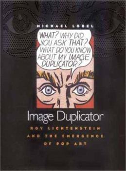 Hardcover Image Duplicator: Roy Lichtenstein and the Emergence of Pop Art Book