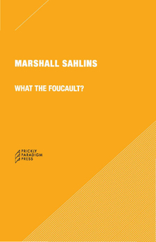 Paperback What the Foucault? Book