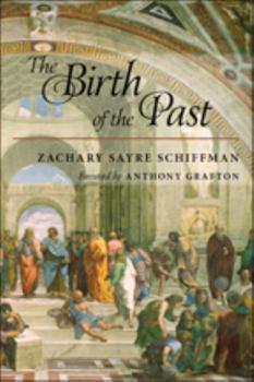 Paperback The Birth of the Past Book