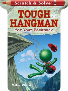 Paperback Scratch & Solve(r) Tough Hangman for Your Backpack Book