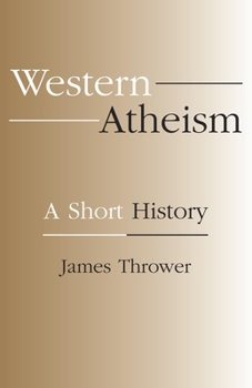 Paperback Western Atheism: A Short History Book