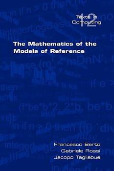 Paperback The Mathematics of the Models of Reference Book
