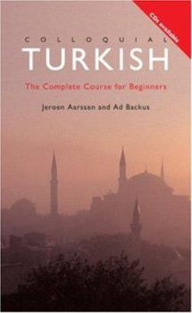 Paperback Colloquial Turkish: The Complete Course for Beginners Book