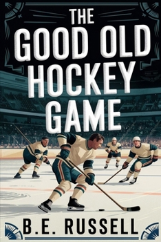Paperback The Good Old Hockey Game Book