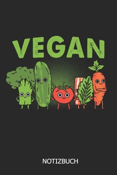 Vegan: DIN A5 Vegan Notizheft | 110 Seiten liniertes VEGAN Notizbuch | Geschenkidee für Veganer | Aufgaben Planer (German Edition)