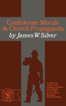 Paperback Confederate Morale and Church Propaganda Book