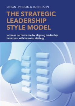 Paperback The Strategic Leadership Style Model Book