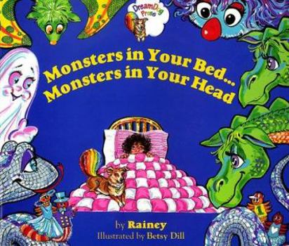 Hardcover Monsters in Your Bed...Monsters in Your Head Book