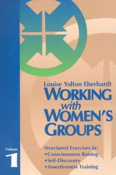 Paperback Working with Women's Groups, Volume 1 Book