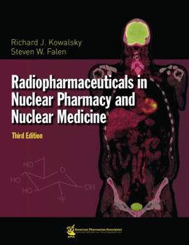 Paperback Radiopharmaceuticals in Nuclear Pharmacy and Nuclear Medicine Book