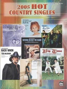 Paperback 2005 Hot Singles -- Country: Piano/Vocal/Chords Book