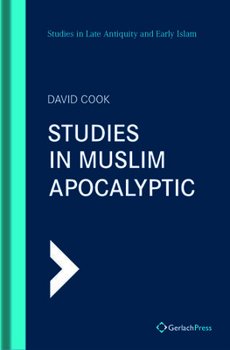 Hardcover Studies in Muslim Apocalyptic Book