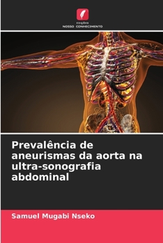 Paperback Prevalência de aneurismas da aorta na ultra-sonografia abdominal [Portuguese] Book