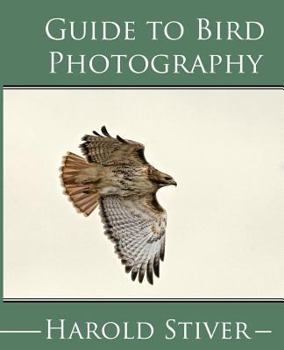 Paperback Guide to Photographing Birds Book