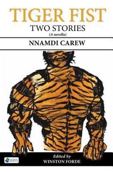 Paperback Tiger Fist: Two Stories Book