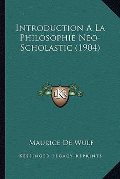 Paperback Introduction A La Philosophie Neo-Scholastic (1904) [Italian] Book