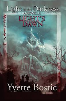 Light's Dawn: A Novella - Book #0 of the Light in the Darkness