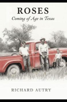 Paperback Roses: Coming of Age in Texas Book