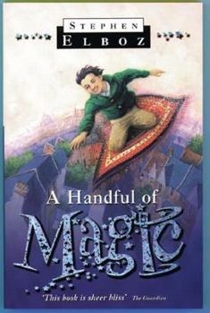 A Handful of Magic - Book #1 of the A Handful of Magic