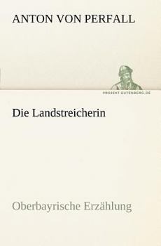 Paperback Die Landstreicherin [German] Book